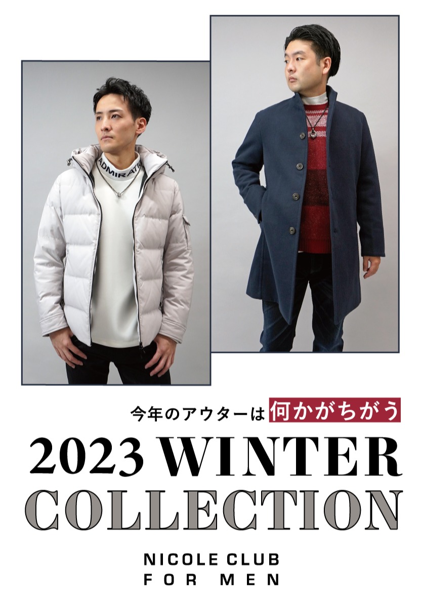 WINTER COLLECTION」 | ニコルクラブフォーメン | 大丸京都店